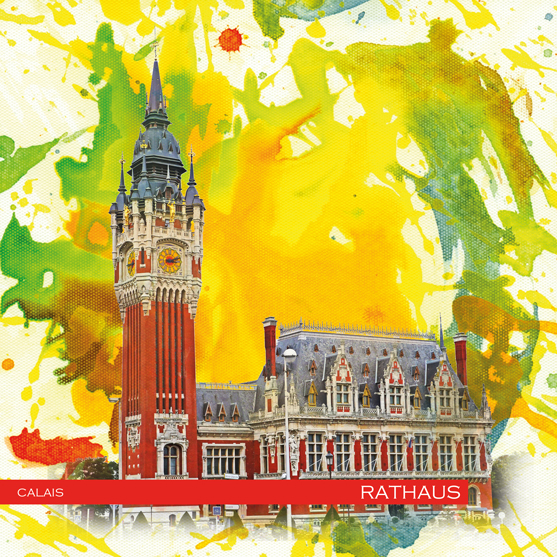 RAY - RAYcities - Calais - Rathaus